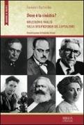 Dov'è la sinistra? Riflessioni e analisi sulla crisi profonda del capitalismo