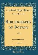 Bibliography of Botany, Vol. 1