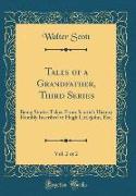 Tales of a Grandfather, Third Series, Vol. 2 of 2