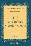 The Missionary Magazine, 1862, Vol. 42 (Classic Reprint)