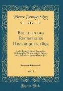 Bulletin des Recherches Historiques, 1895, Vol. 1