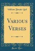 Various Verses (Classic Reprint)