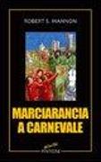 Marciarancia a carnevale