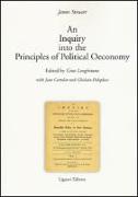 Inquiry into the principles of political oeconomy (An)