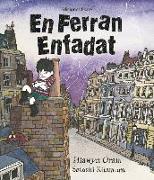 En Ferran enfadat