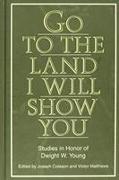 Go to the Land I Will Show You