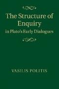 The Structure of Enquiry in Plato's Early Dialogues