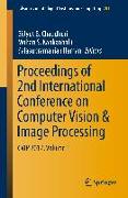 Proceedings of 2nd International Conference on Computer Vision & Image Processing
