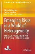 Emerging Risks in a World of Heterogeneity