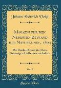 Magazin für den Neuesten Zustand der Naturkunde, 1804, Vol. 7