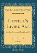 Littell's Living Age, Vol. 107