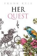 Her Quest - Fourth Edition, 2019