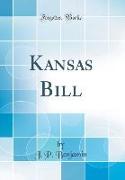 Kansas Bill (Classic Reprint)