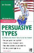 Careers for Persuasive Types & Others Who Won't Take Nop for an Answer