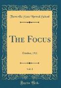 The Focus, Vol. 1