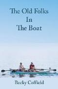 The Old Folks in the Boat