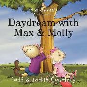 Daydream with Max & Molly