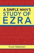 A Simple Man's Study of Ezra