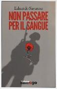 Non passare per il sangue