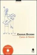 Canto di Natale in prosa ovvero Storie di fantasmi per Natale letto da Daniele Restelli, M. Balsamo, Guido Garlati