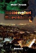 Höllenglut Barcelona