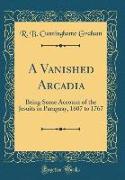 A Vanished Arcadia
