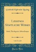 Lessings Sämtliche Werke, Vol. 17 of 20