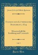 Evangelisch-Lutherisches Schulblatt, 1874, Vol. 9