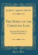 The Spirit of the Christian Life