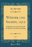Wörter und Sachen, 1912, Vol. 3