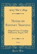 Notes on Bayonet Training, Vol. 2