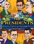 Have Fun with the Presidents