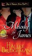 A Melody for James: Song of Suspense Series Book 1