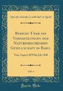 Bericht Über die Verhandlungen der Naturforschenden Gesellschaft in Basel, Vol. 4