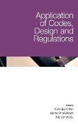Application of Codes, Design and Regulations