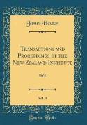 Transactions and Proceedings of the New Zealand Institute, Vol. 1