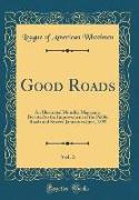 Good Roads, Vol. 3