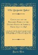 Genealogy of the Benjamin Family in the United States of America From 1632 to 1898