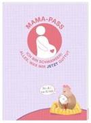 Mama-Pass - Ich bin schwanger!