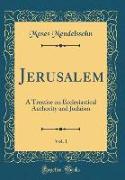 Jerusalem, Vol. 1