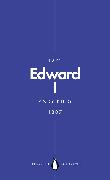 Edward I (Penguin Monarchs)