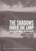 The Shadows Under the Lamp: Essays on September 11 and Afghanistan