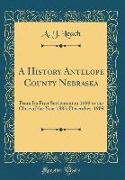 A History Antelope County Nebraska