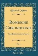 Römische Chronologie, Vol. 1