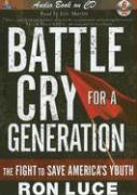 Battle Cry for a Generation