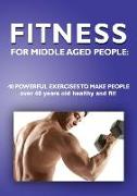 Fitness for Middle Aged People