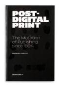 Post-Digital Print