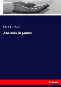 Apostolic Organism