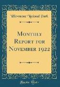 Monthly Report for November 1922 (Classic Reprint)