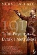 1915 Talat Pasanin Evrak- i Metrukesi